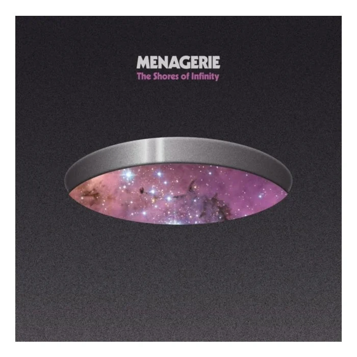 MENAGERIE - SHORES OF INFINITY