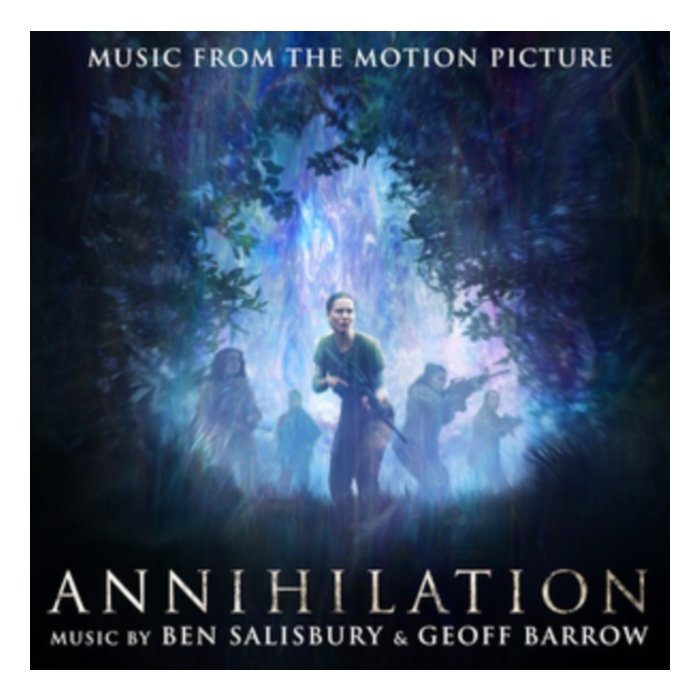 BEN SALISBURY & GEOF - ANNIHILATION MUSIC FROM THE MOTION PICTU