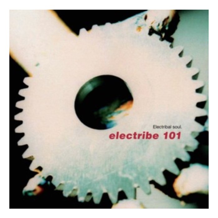 ELECTRIBE 101 - ELECTRIBAL SOUL