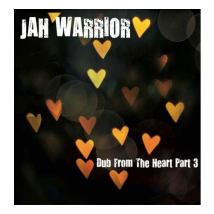 JAH WARRIOR - DUB FROM THE HEART