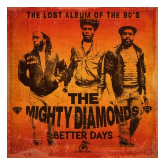 MIGHTY DIAMONDS - BETTER DAYS