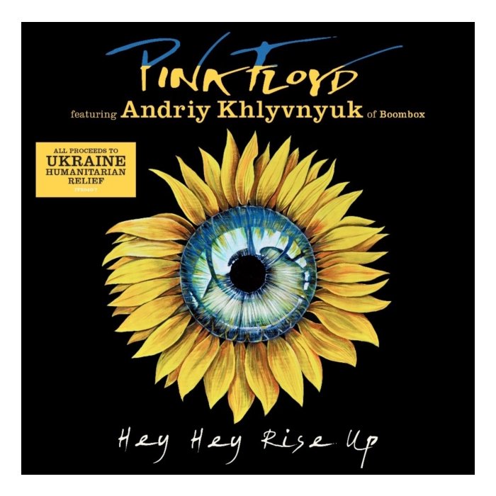 PINK FLOYD FEAT. ANDRIY KHLYVNYUK OF BOOMBOX - HEY HEY RISE UP