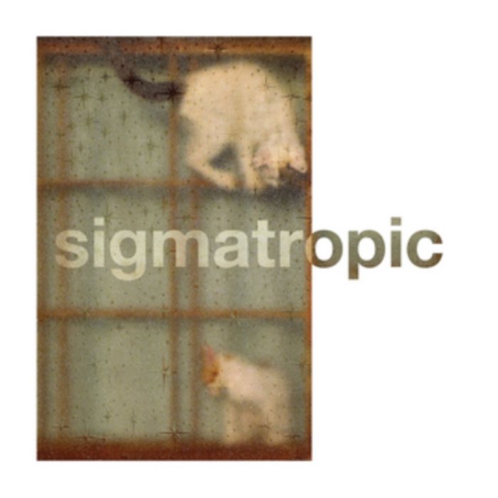 SIGMATROPIC - EVERY SOUL IS A BOAT