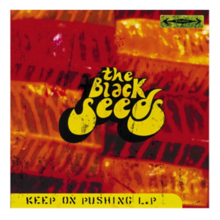 BLACK SEEDS - KEEP ON PUSHING  (RED VINYL)