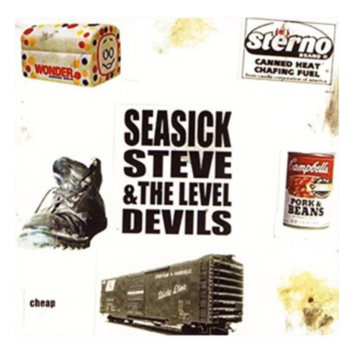 SEASICK STEVE & THE LEVEL DEVILS - CHEAP