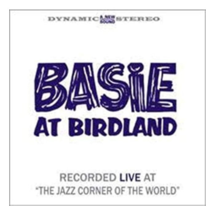 COUNT BASIE - BASIE AT BIRDLAND (180G/2LP)