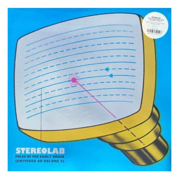 STEREOLAB - PULSE OF THE EARLY BRAIN (SWITCHED ON VOLUME 5) (LIMITED EDITION/3LP)