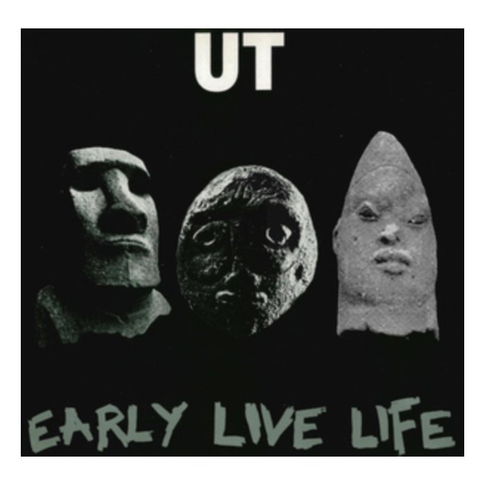 UT - EARLY LIVE LIFE