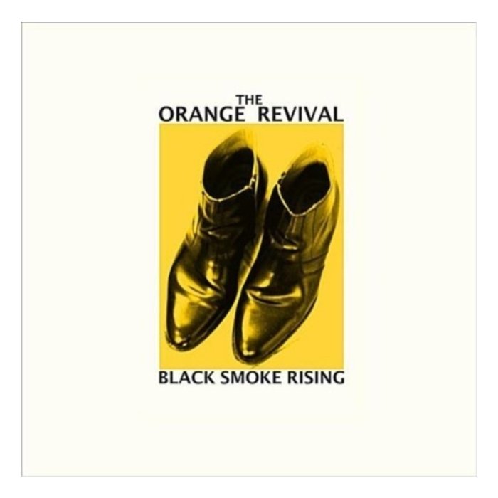 ORANGE REVIVAL - BLACK SMOKE RISING