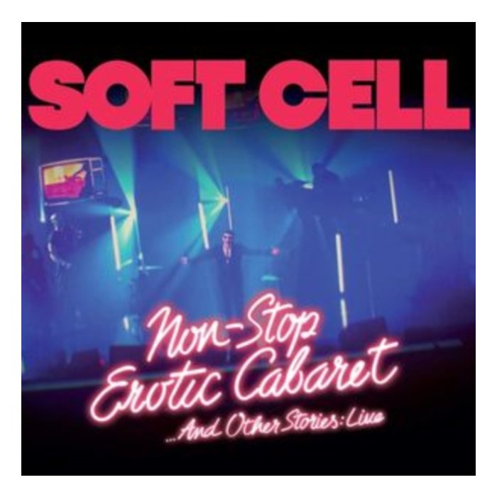 SOFT CELL - NON STOP EROTIC CABARET …& OTHER STORIES: LIVE (4LP)