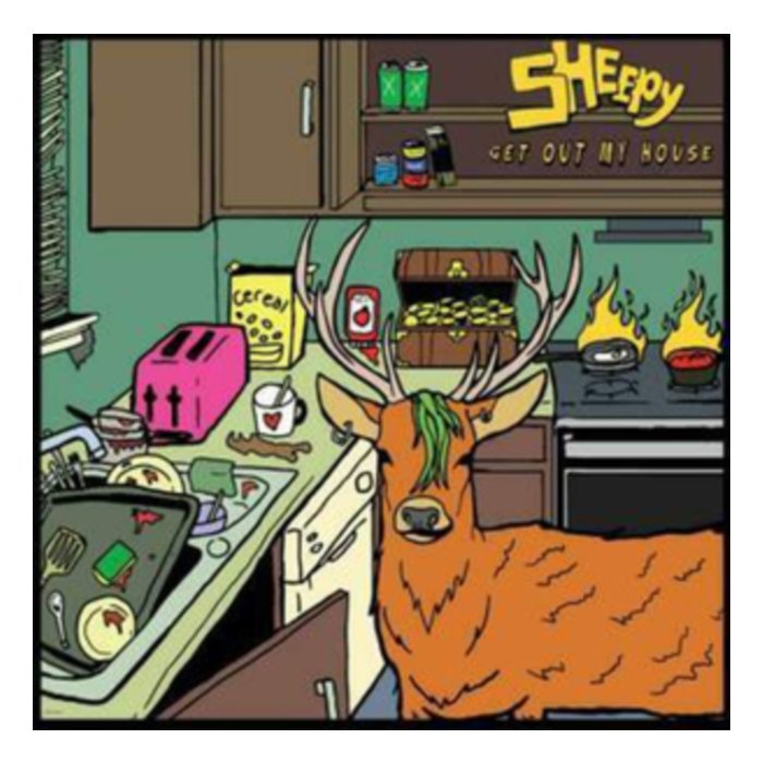 SHEEPY - GET OUT OF MY HOUSE