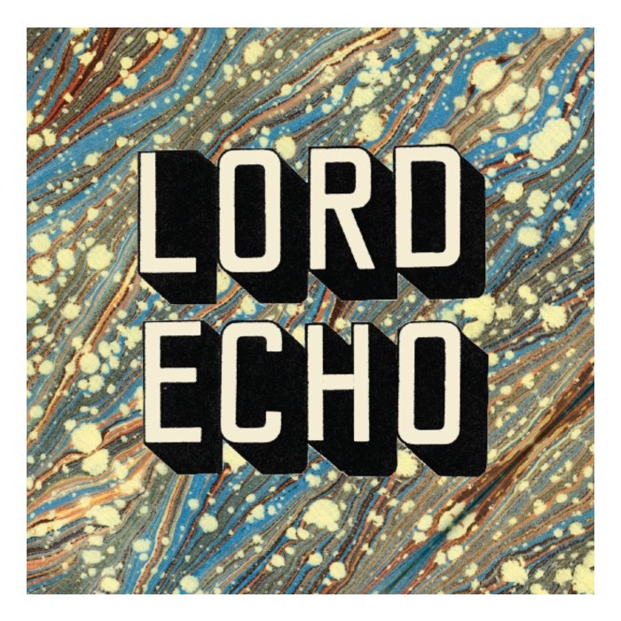 LORD ECHO - CURIOSITIES