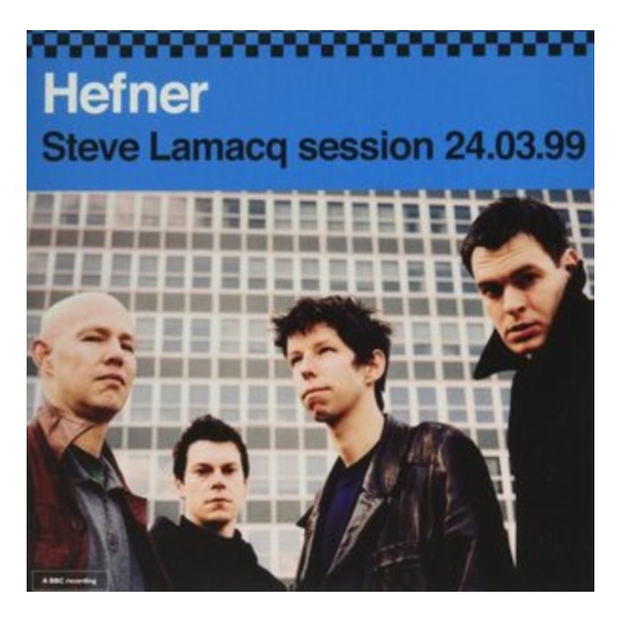 HEFNER - STEVE LAMACQ 24.03.99