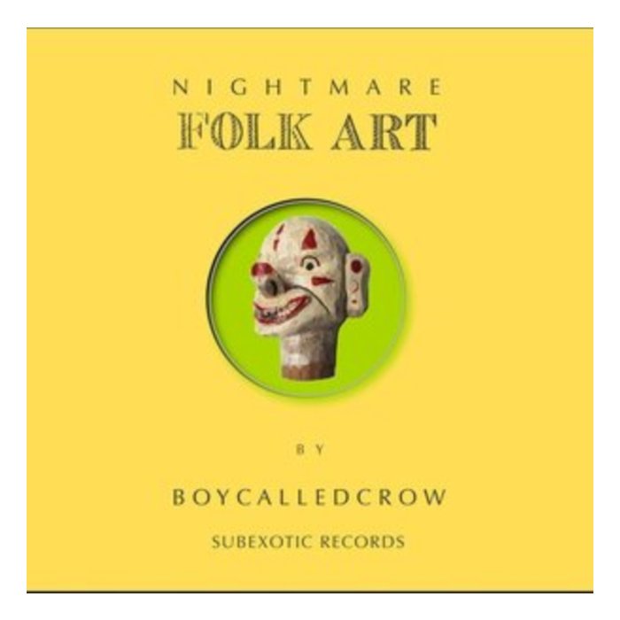 BOYCALLEDCROW - NIGHTMARE FOLK ART (COLOR VINYL)