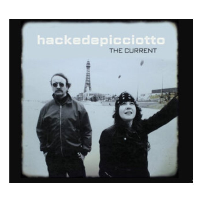 HACKEDEPICCIOTTO - CURRENT