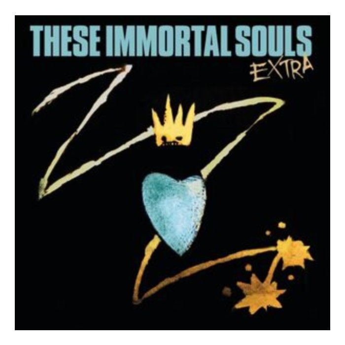 THESE IMMORTAL SOULS - EXTRA