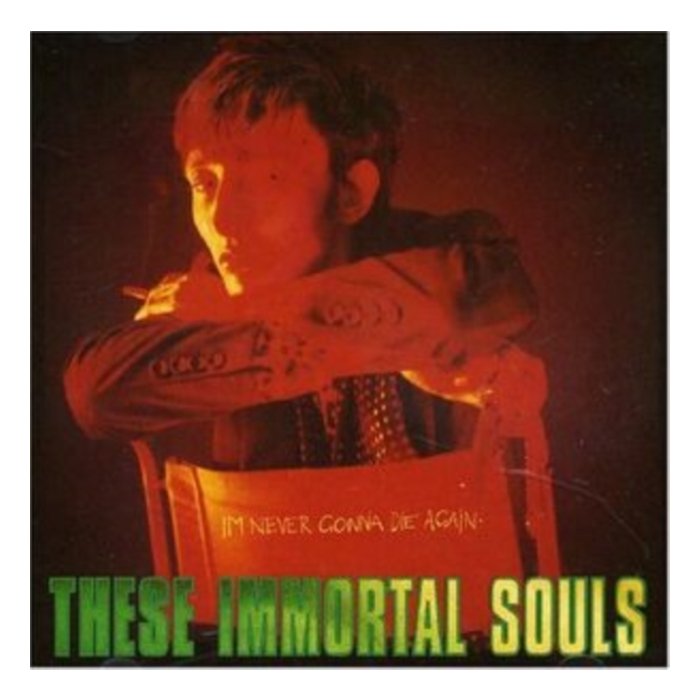 THESE IMMORTAL SOULS - I’M NEVER GONNA DIE AGAIN (2024 REMASTER)