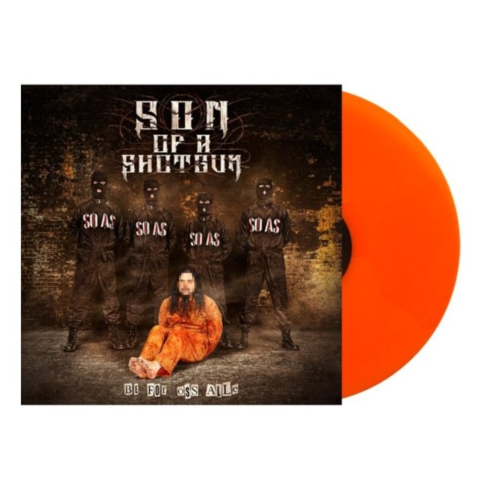 SON OF A SHOTGUN - BE FOR OSS ALLE (ORANGE VINYL)