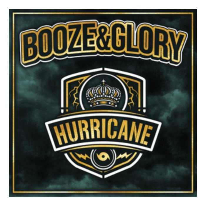 BOOZE & GLORY - HURRICANE