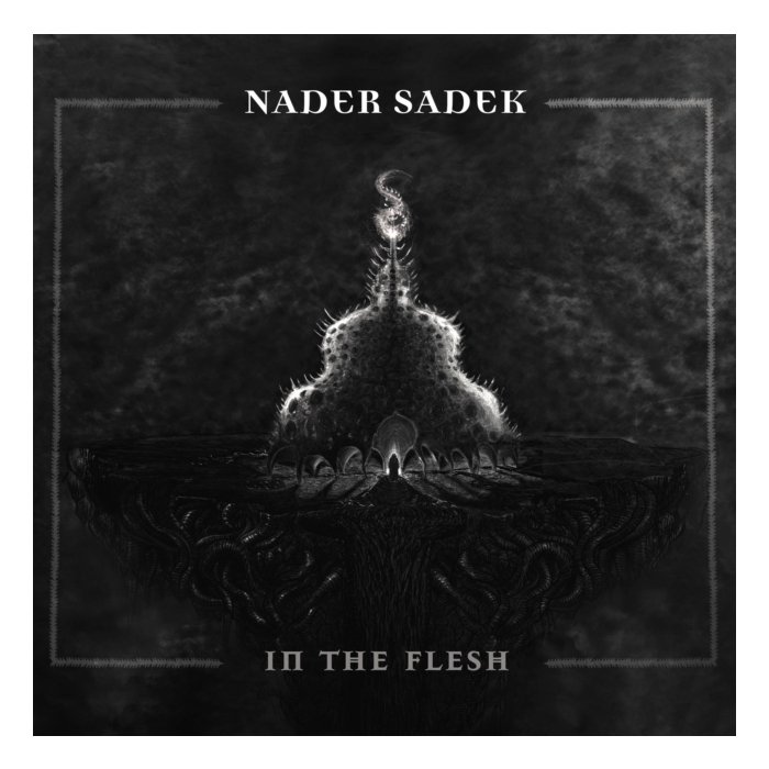 NADER SADEK - IN THE FLESH (CLEAR VINYL)