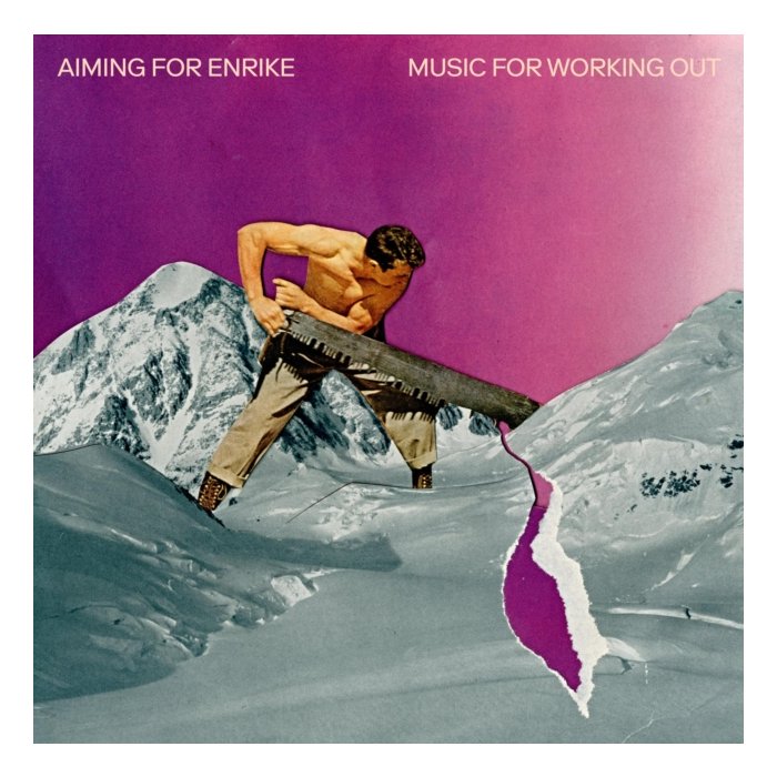 AIMING FOR ENRIKE - MUSIC FOR WORKING OUT