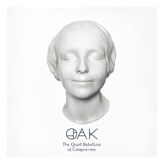 OAK - QUIET REBELLION OF COMPROMISE (WHITE VINYL) (I)