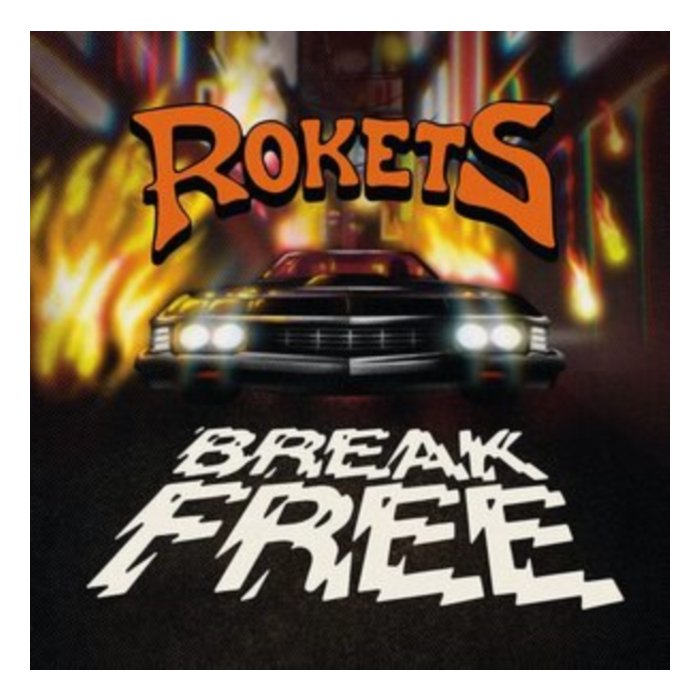 ROKETS - BREAK FREE