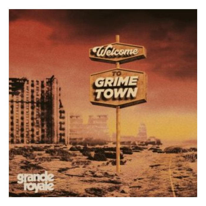 GRANDE ROYALE - WELCOME TO GRIME TOWN (TRANSPARENT RED VINYL)