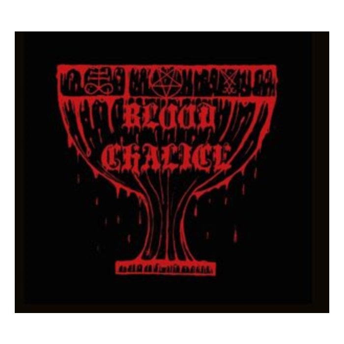 BLOOD CHALICE - BLOOD CHALICE