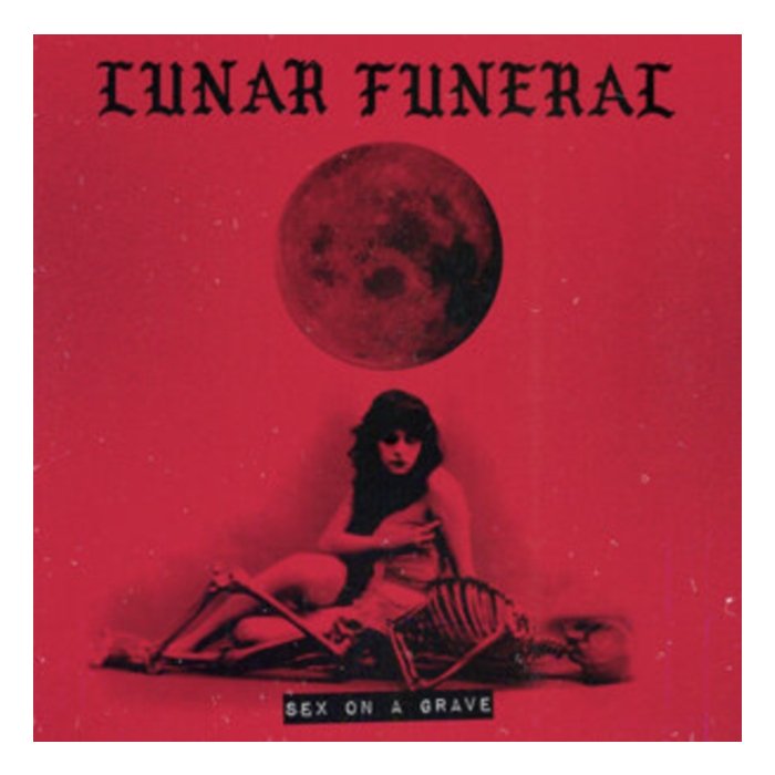 LUNAR FUNERAL - SEX ON A GRAVE