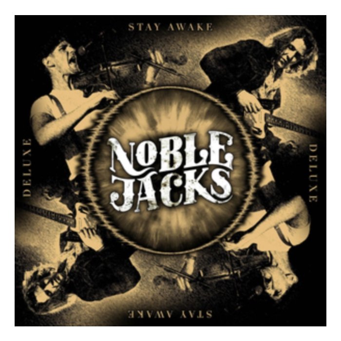 NOBLE JACKS - STAY AWAKE (DELUXE)