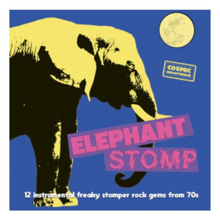 VARIOUS ARTISTS - ELEPHANT STOMP: 12 INSTRUMENTAL FREAKY STOMPER ROCK GEMS FROM 70S