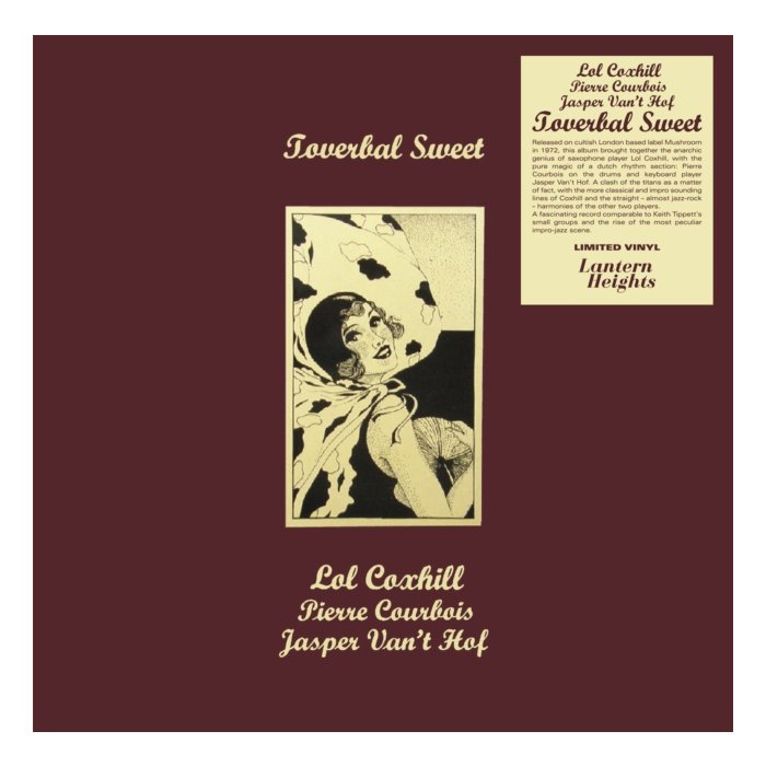 COXHILL/PIERRE COURBOIS/JASPER VAN'T HOF - TOVERBAL SWEET