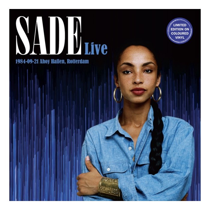 SADE - SADE LIVE: 1984-09-21 AHOY HALLEN