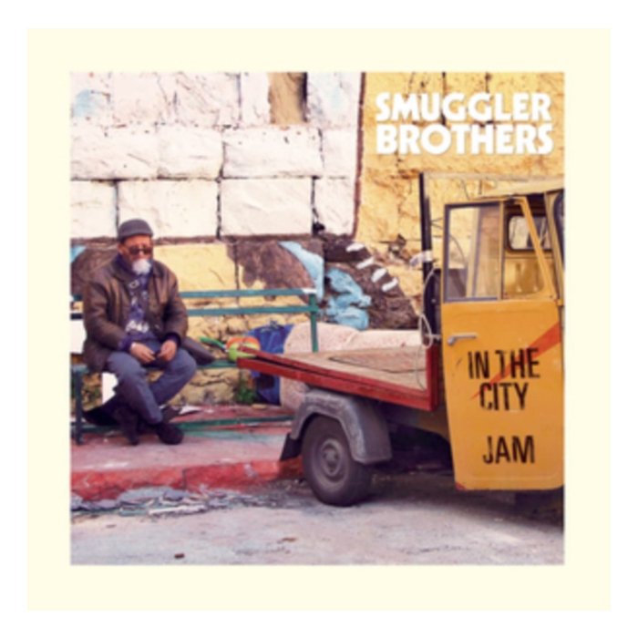 SMUGGLER BROTHERS - IN THE CITY; JAM