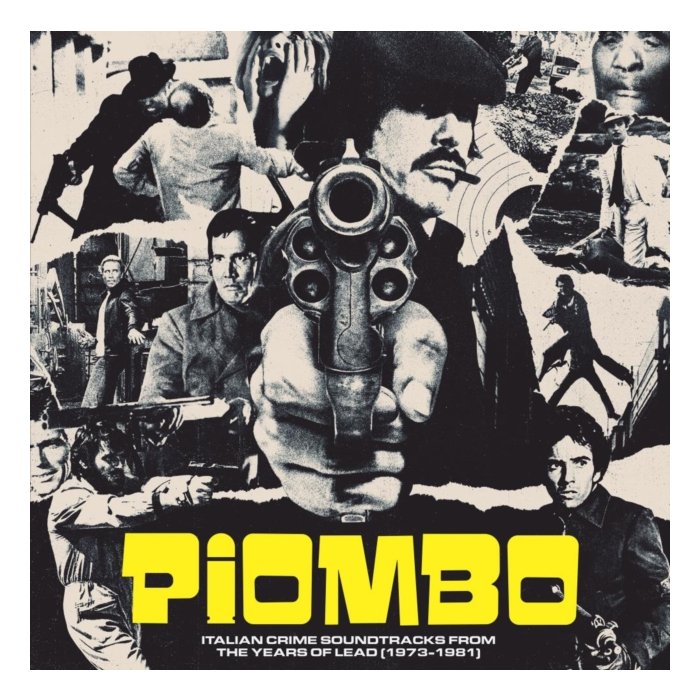 VARIOUS ARTISTS - PIOMBO: THE CRIME-FUNK SOUND OF ITALIAN CINEMA (2LP)