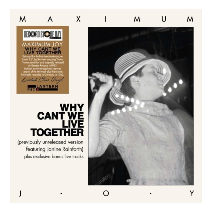 MAXIMUM JOY - WHY CAN'T WE LIVE TOGETHER (CLEAR VINYL)