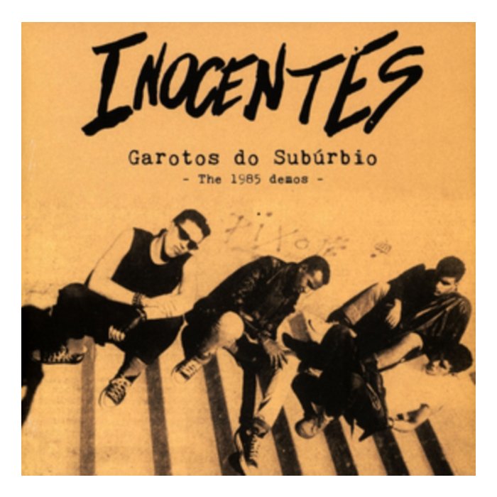 INOCENTES - GAROTOS DO SUBURBIO: THE 1985 DEMOS