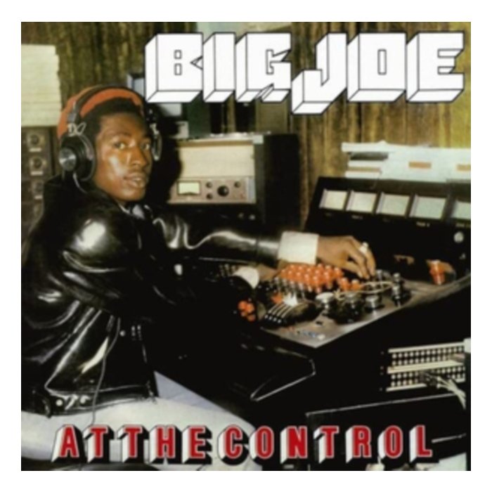 BIG JOE - AT THE CONTROL