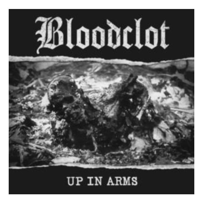 BLOODCLOT - UP IN ARMS