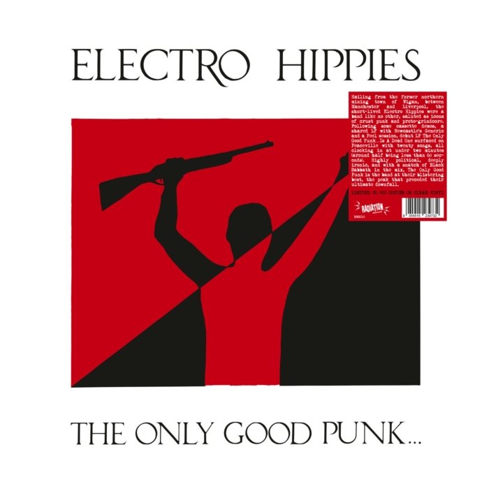 ELECTRO HIPPIES - ONLY GOOD PUNK... ...IS A DEAD ONE