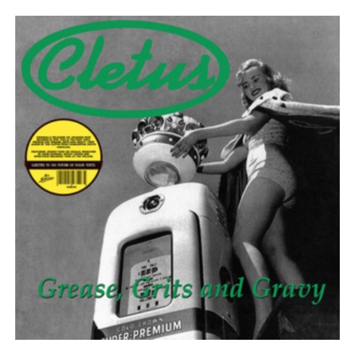 CLETUS - GREASE. GRITS & GRAVY (COLOURED VINYL)