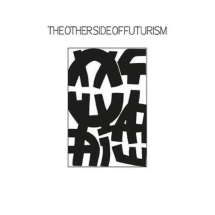 VARIOUS ARTISTS - OTHER SIDE OF FUTURISM