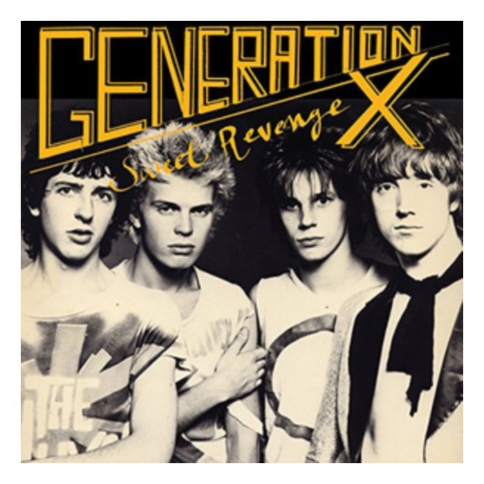 GENERATION X - SWEET REVENGE