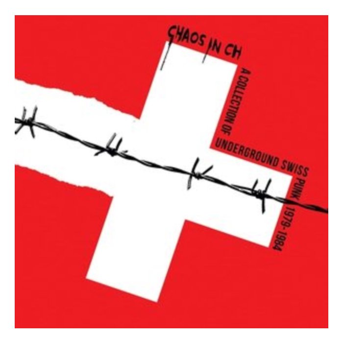 VARIOUS ARTISTS - CHAOS IN CH: A COLLECTION OF UNDERGROUND SWISS PUNK 1979-1984