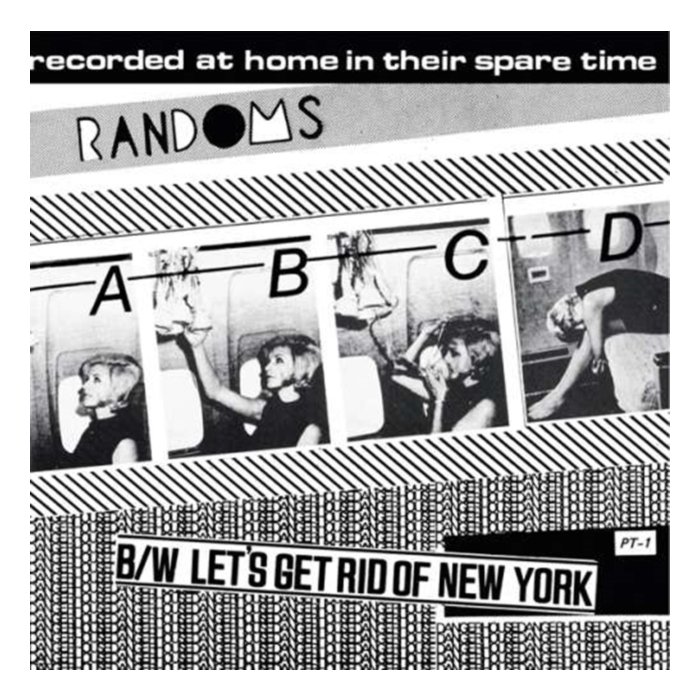 RANDOMS - ABCD/LET'S GET RID OF NEW YORK