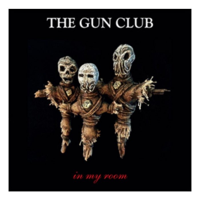 GUN CLUB - IN MY ROOM (150G/GATEFOLD/LIMITED)