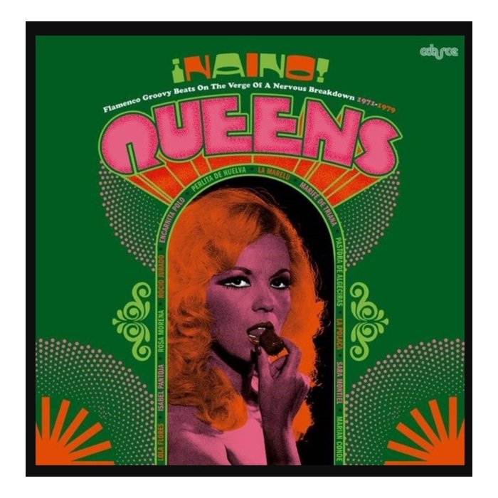 VARIOUS ARTISTS - NAINO! QUEENS: FLAMENCO GROOVY BEATS ON THE VERGE OF A NERVOUS BREAKDOWN 1971-1979