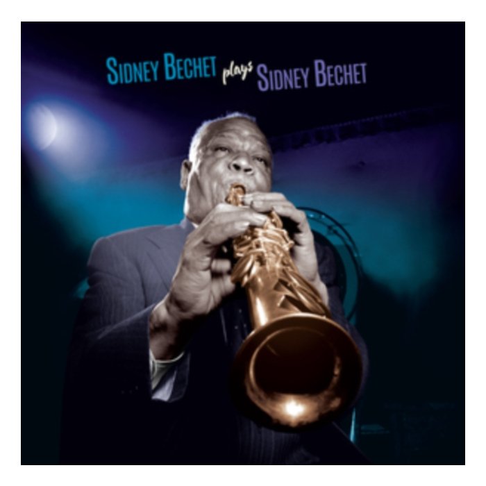 SIDNEY BECHET - PLAYS SIDNEY BECHET (BLUE VINYL/180G)