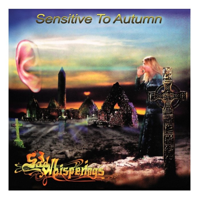 SAD WHISPERINGS - SENSITIVE TO AUTUMN